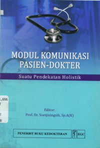 Image of Modul komunikasi pasien-dokter suatu pendekatan holistik