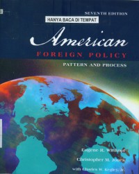 American foreign policy: pattern and process