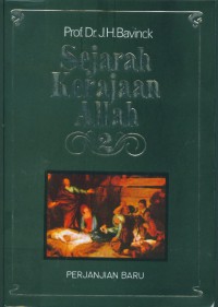 Sejarah Kerajaan Allah 2 : Perjanjian Baru