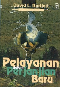Image of [Ministry in the New Testament.Bahasa Indonesia]
Pelayanan dalam Perjanjian Baru