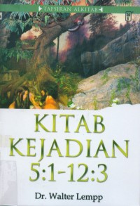 Image of Tafsiran Alkitab: Kitab Kejadian 5:1-12:3