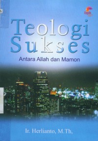 Image of Teologi sukses : antara Allah dan Mamon
