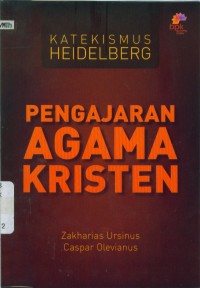 Image of [Heidelberg Catechismus. Bahasa Indonesia]
Katekismus Heidelberg : pengajaran agama Kristen
