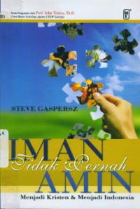 Image of Iman tidak pernah amin: menjadi Kristen & menjadi Indonesia