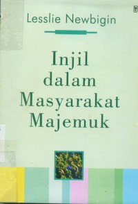 Image of [The Gospel in the pluralist society.Bahasa Indonesia] Injil dalam masyarakat majemuk