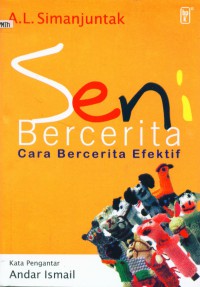 Seni bercerita : cara bercerita efektif