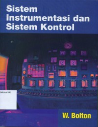 [Instrumentation and control...Bahasa Indonesia]
Sistem instrumentasi dan sistem kontrol