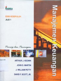 Image of [Financial management: Principles and applications. Bahasa Indoesia] Manajemen keuangan : prinsip dan penerapan Jilid 1 Edisi 10