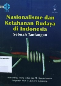 Image of Nasionalisme dan ketahanan Budaya di indonesia: sebuah tantangan