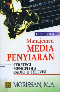 Image of Manajemen media penyiaran:strategi mengelola radio & televisi
