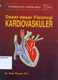 Dasar-Dasar Fisiologi Kardiovaskuler