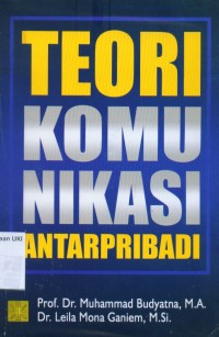 Image of Teori Komunikasi Antarpribadi