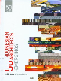 Image of 50 (Fifty) Indonesian Architects + Emergings
