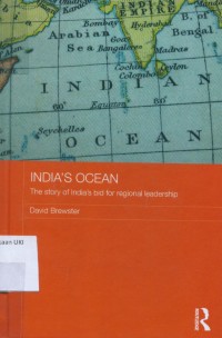 Image of India's Ocean: The story of India's bid for regional leadership