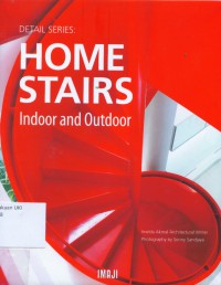 Detail Series: Home Stairs,Indoor and Outdoor