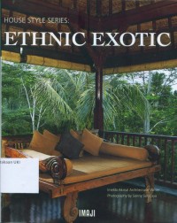 Image of House Style Series: Ethnic Exotic