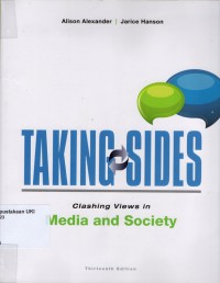 Taking Sides : clashing views in media and society