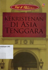 Kekristenan di Asia Tenggara : suatu survei