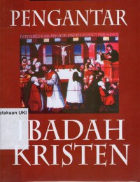 [ Introduction to Christian Worship .Bahasa.Indonesia ]
Pengantar Ibadah Kristen