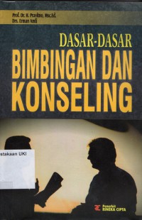 Dasar - Dasar Bimbingan dan Konseling