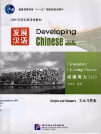 Developing Chinese : Elementary Listening Course II :scripts and answers