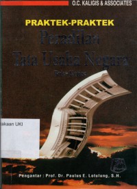 Praktek - Praktek Peradilan Tata Usaha Negara Di Indonesia, Buku Ketiga