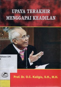 Upaya terakhir menggapai keadilan