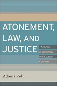 Image of Atonement, law, and justice: the cross in historical and cultural contexts