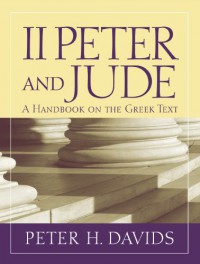 2 (two) Peter and Jude: A Handbook On The Greek Text