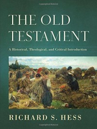 Image of The Old Testament: A Historical, Theological, and Critical Introduction