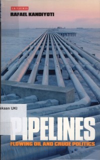 Image of Pipelines Flowing Oil and Crude Politics