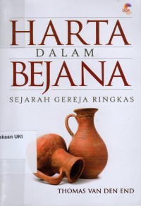 Harta dalam Bejana :  sejarah gereja ringkas