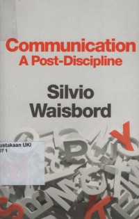 Communication A Post - Discipline