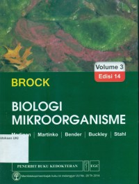 [Brock Biology of microorganisms. Bahasa Indonesia] Brock Biologi mikroorganisme Vol.3