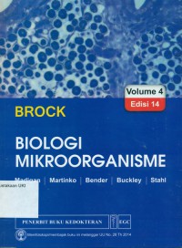 [Brock Biology of microorganisms. Bahasa Indonesia] Brock Biologi mikroorganisme Vol.4