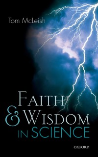 Faith and wisdom in science