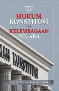 Hukum konstitusi dan kelembagaan negara