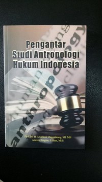 Image of Pengantar studi antropologi hukum Indonesia