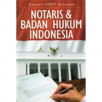 Notaris dan badan hukum Indonesia