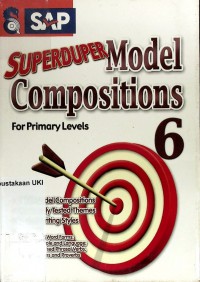 Superduper Model Compositions : for Primary levels 6