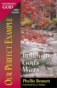 Image of Our perfect exemple : following god`s ways : Six studies for groups