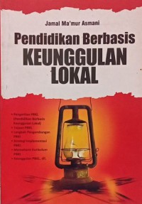 Pendidikan berbasis keunggulan lokal