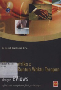 Ekonometrika dan analisis runtun waktu terapan dengan EViews [+CD]