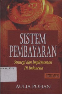 Image of Sistem pembayaran: strategi dan implementasi di Indonesia