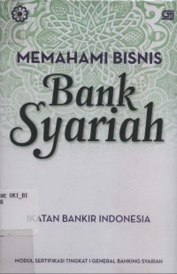 Memahami bisnis bank syariah