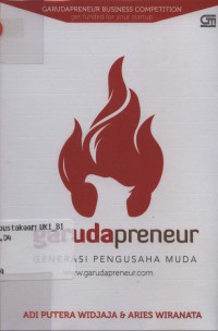 Garudapreneur: generasi pengusaha muda