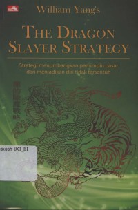 Image of The dragon slayer strategy