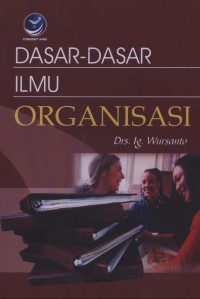 Dasar-dasar ilmu organisasi