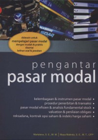 Pengantar Pasar Modal: Didesain untuk mempelajari pasar modal dengan mudah dan praktis