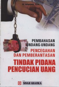 Pembahasan undang-undang pencegahan dan pemberantasan tindak pidana pencucian uang